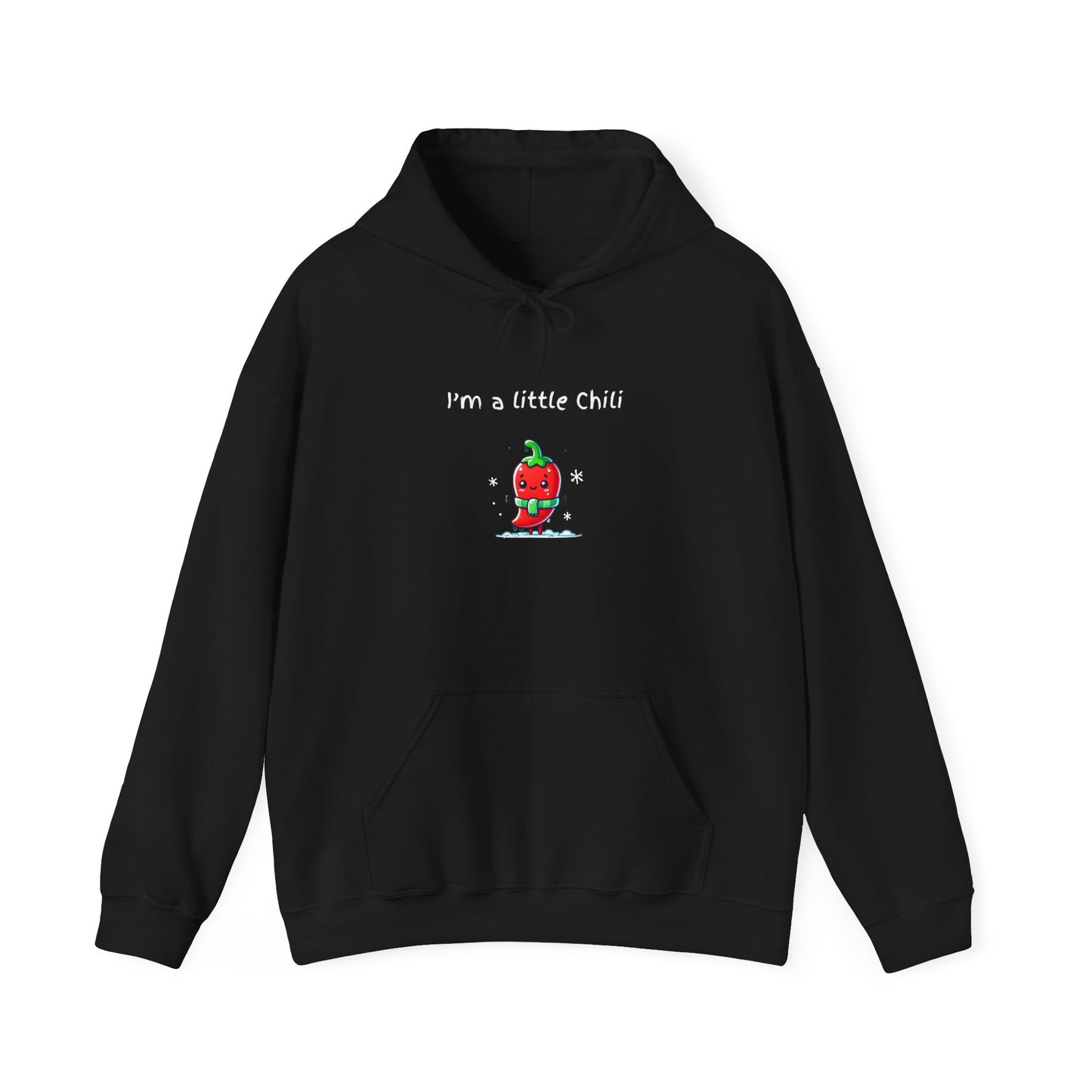 I'm a Little Chili Hoodie - Cutie Winter Gift - Pun For any Food Lover