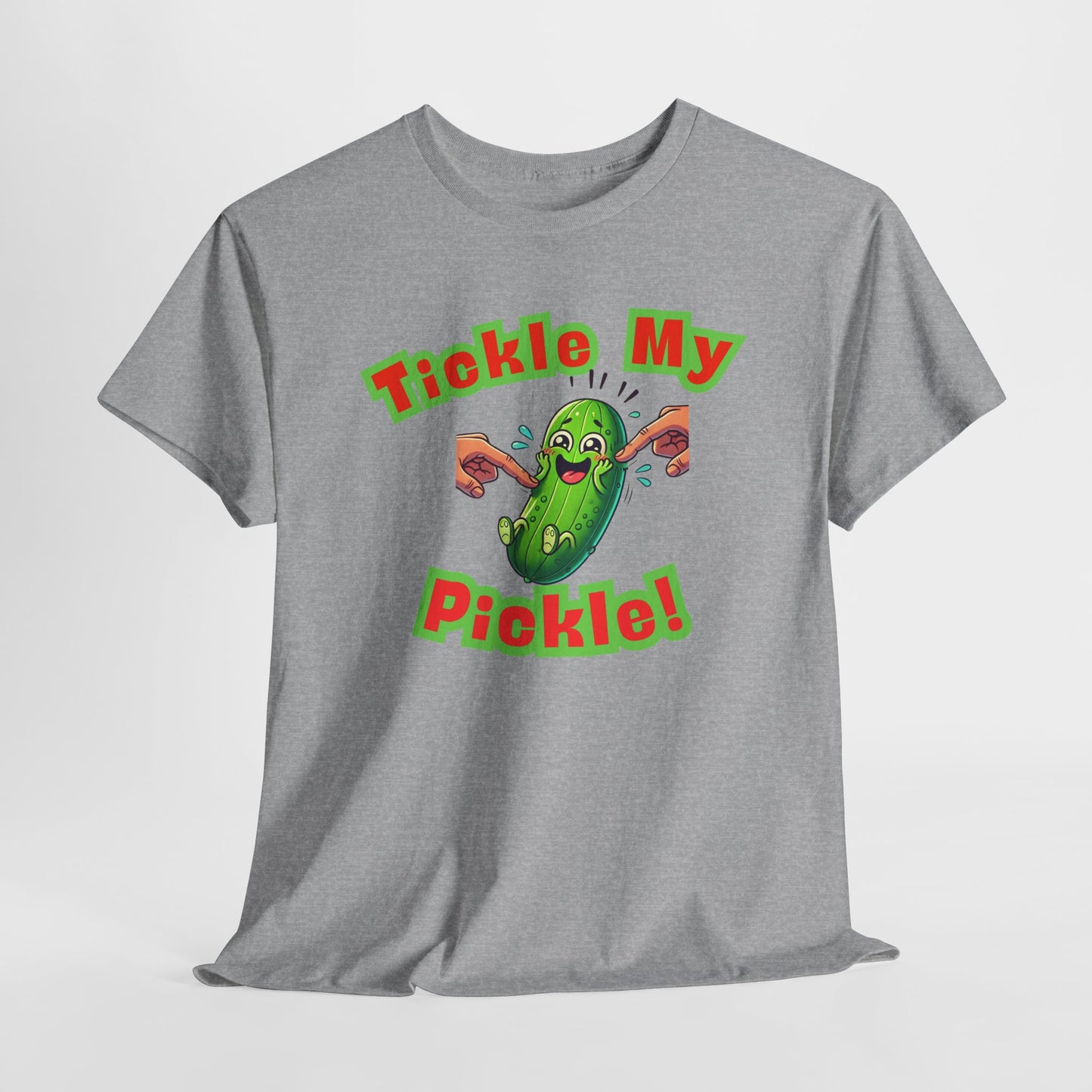 Tickle My Pickle! T-shirt - Gift for Friends or Loved One - Funny Food Pun/Innuendo