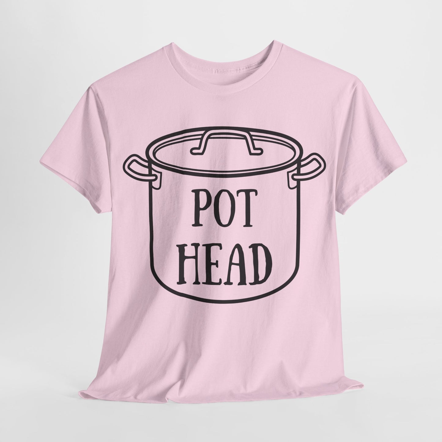 Pot Head Shirt - Gift for any Stoner or Cook - Funny Weed Pun