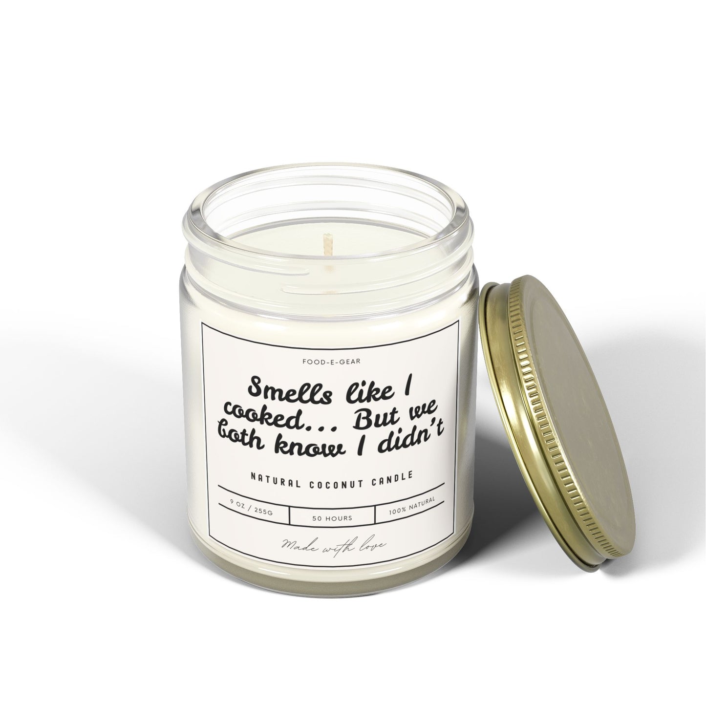 Funny Scented Coconut Wax Candles (4oz, 9oz) Smells like I cooked... But we both know I didn't